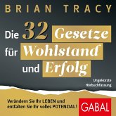 Die 32 Gesetze für Wohlstand und Erfolg (MP3-Download) Die 32 Gesetze für Wohlstand und Erfolg (MP3-Download)