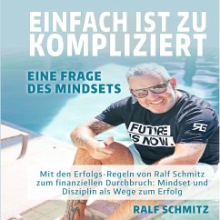 Einfach ist zu kompliziert (MP3-Download) - Schmitz, Ralf