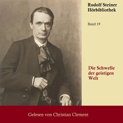 Die Schwelle der geistigen Welt (MP3-Download) - Steiner, Rudolf