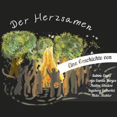 Der Herzsamen (MP3-Download) - Burgos, Sonja Garcia; Engel, Sabine; Gladow, Nadine; Gutberlet, Ingeborg; Mahler, Heike