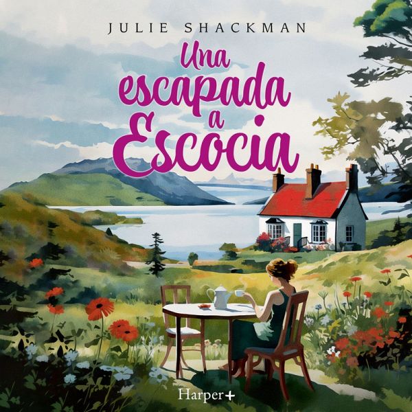 Una escapada a Escocia (MP3-Download) Una escapada a Escocia (MP3-Download)