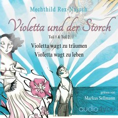 Violetta und der Storch (MP3-Download) - Rex-Najuch, Mechthild