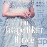 Ein fast perfekter Herzog (MP3-Download)