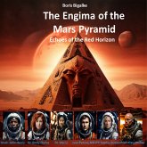 The Enigma of the Mars Pyramid (MP3-Download)