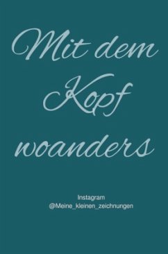 Cover Mit dem Kopf woanders
