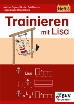 Trainieren mit Lisa - Heft 3 - Fegers, Markus;Schiffmann, Monika;Seidel-Reichenberg, Helga