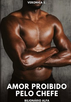 Amor Proibido pelo Chefe - S., Veronica