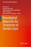 Nanohybrid Materials for Treatment of Textiles Dyes Nanohybrid Materials for Treatment of Textiles Dyes