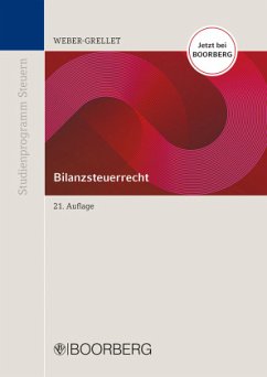 Bilanzsteuerrecht - Weber-Grellet, Heinrich