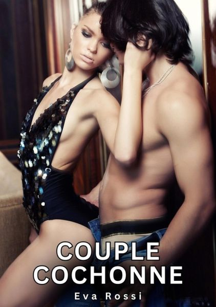 Couple Cochonne (eBook, ePUB)
