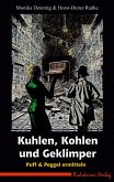 Kuhlen, Kohlen und Geklimper Kuhlen, Kohlen und Geklimper