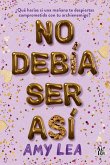 No debía ser así (eBook, ePUB) No debía ser así (eBook, ePUB)