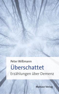 Überschattet (eBook, ePUB) - Wißmann, Peter