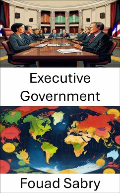 Executive Government (eBook, ePUB) - Sabry, Fouad