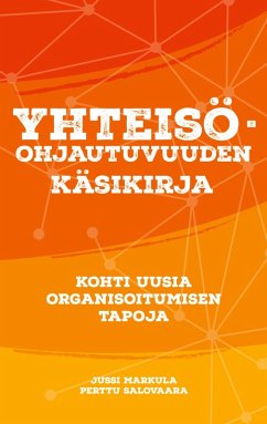 Cover YHTEISÖOHJAUTUVUUDEN KÄSIKIRJA (eBook, ePUB)