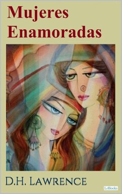 Cover Mujeres Enamoradas - D.H. Lawrence (eBook, ePUB)