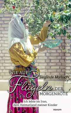 Wie auf Flügeln der Morgenröte (eBook, ePUB) - Maraschi, Sieglinde