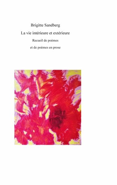 La vie interieure et exterieure