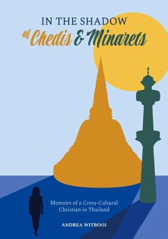 In the Shadow of Chedis and Minarets - Witbooi, Andrea