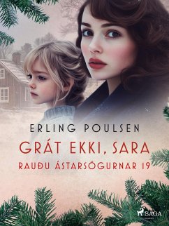 Cover Grát ekki, Sara (Rauðu ástarsögurnar 19) (eBook, ePUB)