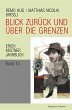 Blick zurück und über die Grenzen... - Bild 1