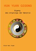 Hun Yuan Qigong (eBook, ePUB)