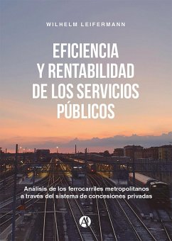 Cover Eficiencia y rentabilidad de los servicios públicos (eBook, ePUB)
