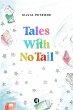 Tales With No Tail (eBook, ePUB) - Bild 1