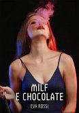 Milf e Chocolate (eBook, ePUB)