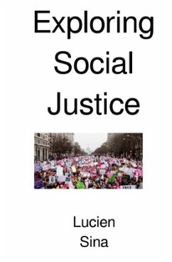 Exploring Social Justice - Sina, Lucien