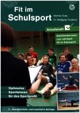 Fit im Schulsport - Arbeitsheft Fit im Schulsport - Arbeitsheft