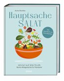 Hauptsache Salat Hauptsache Salat
