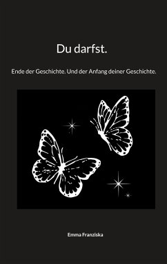 Du darfst. (eBook, ePUB) - Franziska, Emma