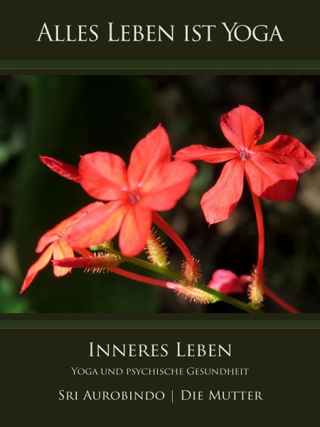 Inneres Leben (eBook, ePUB) Inneres Leben (eBook, ePUB)