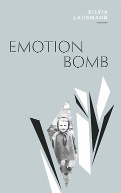 Emotionbomb - Lausmann, Silvia Emotionbomb - Lausmann, Silvia