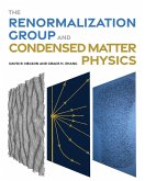 The Renormalization Group and Condensed Matter Physics The Renormalization Group and Condensed Matter Physics