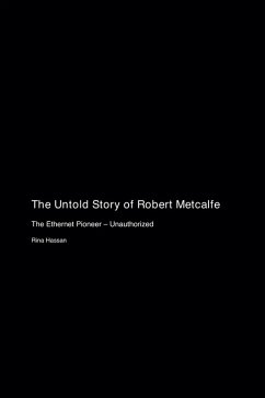Cover The Untold Story of Robert Metcalfe