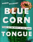 Blue Corn Tongue Blue Corn Tongue