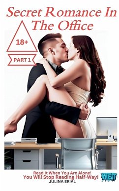 Secret Romance In The Office Part 1 - Erial, Julina Secret Romance In The Office Part 1 - Erial, Julina