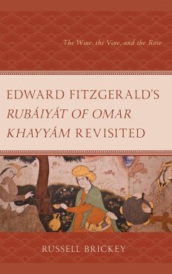 Cover Edward FitzGerald's Rubaiyat of Omar Khayyam Revisited