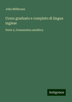 Corso graduato e completo di lingua inglese - Millhouse, John