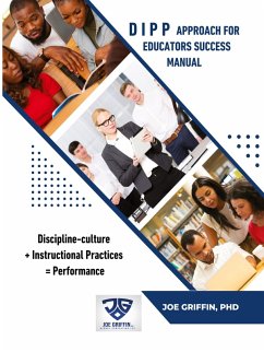 DIPP Approach for Educators Success Manual - Griffin, Joe