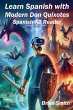 Learn Spanish with Modern Don Quixotes - Bild 1