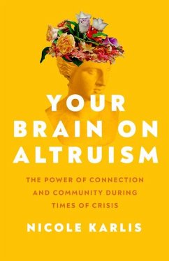 Your Brain on Altruism - Karlis, Nicole