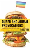 Queer and Animal Provocations