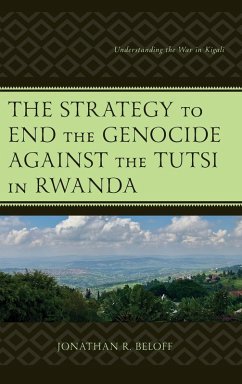 Cover Strategy to End the Genocide against the Tutsi in Rwanda
