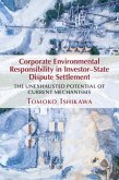 Corporate Environmental Responsibility in Investor-State Dispute Settlement