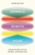 Animals, Robots, Gods - Bild 1