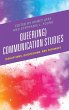 Queer(ing) Communication Studies - Bild 1