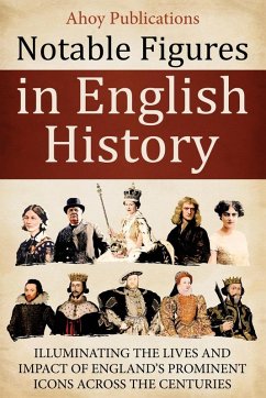 Notable Figures in English History - Publications, Ahoy